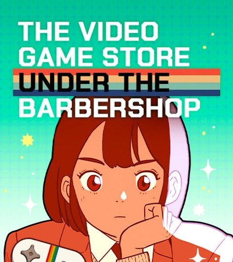 The Video Game Store Under the Barbershop封面
